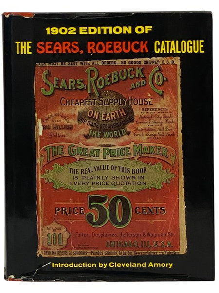 1902 Edition of the Sears, Roebuck Catalogue