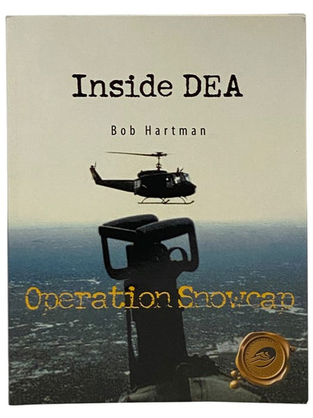 Inside DEA: Operation Snowcap