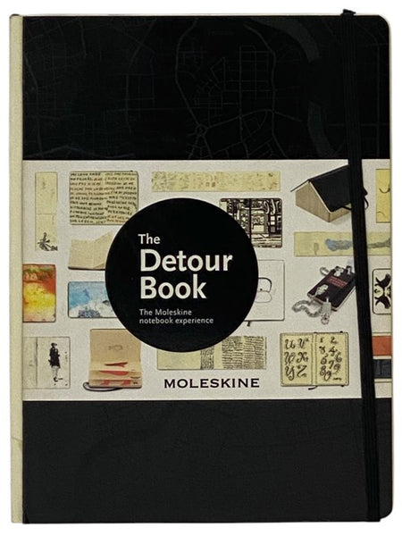 The Detour Book: The Moleskine Notebook Experience