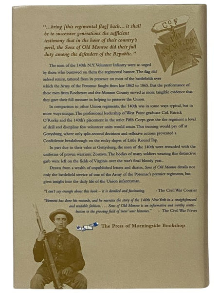 Sons of Old Monroe: A Regimental History of Patrick O'Rorke's 140th New York Volunteer Infantry [N.Y.V.I.]