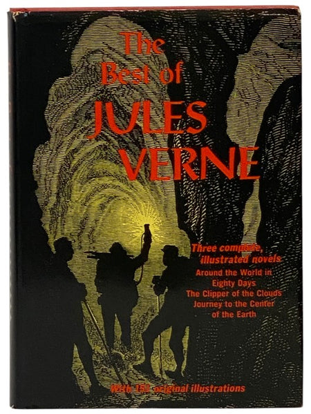 The Best of Jules Verne: Around the World in Eighty Days; The Clipper of the Clouds; Journey to the Center of the Earth [Centre]