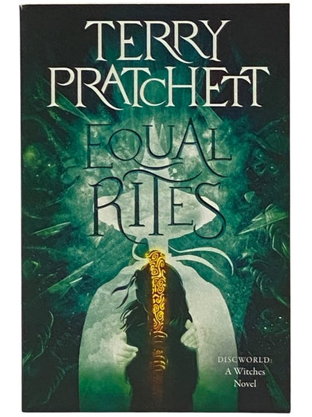Equal Rites: A Novel of Discworld (The Witches Series)