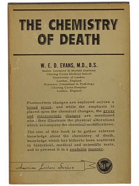 The Chemistry of Death (American Lecture Series Publication Number 544)