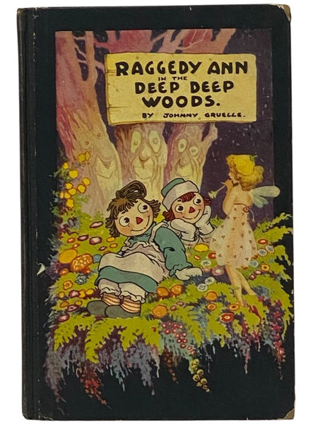 Raggedy Ann in the Deep Deep Woods