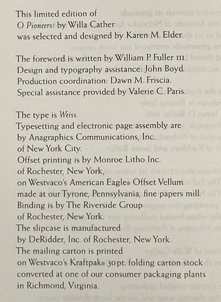 O Pioneers! -- Limited Edition, Westvaco Corporation, Christmas 2000 (Westvaco American Classics Series No. 43, Christmas 2000)