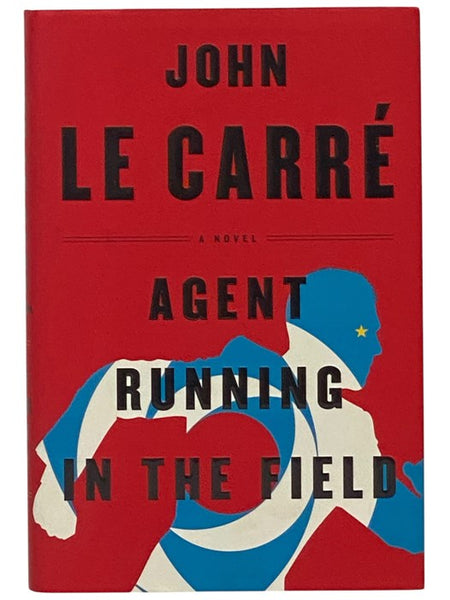 Agent Running in the Field: A Novel