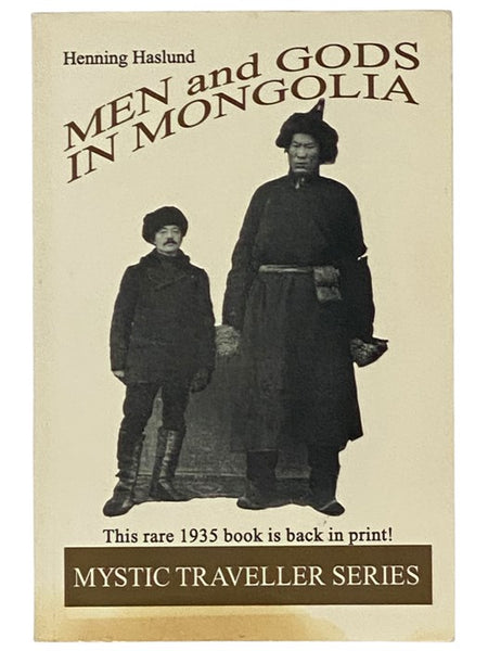 Men and Gods in Mongolia (Mystic Traveller Series)