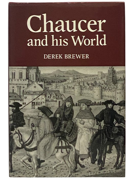 Chaucer and His World [Geoffrey]