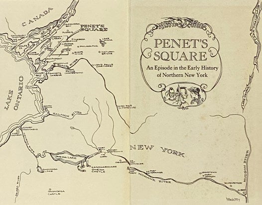 Penet's Square: An Episode in the Early History of Northern New York