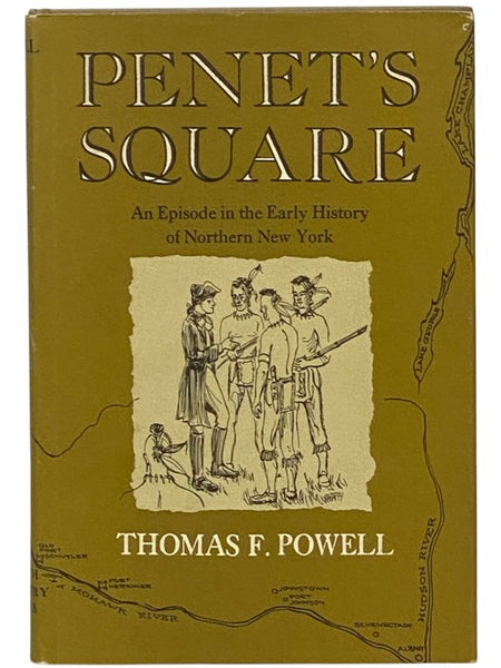 Penet's Square: An Episode in the Early History of Northern New York