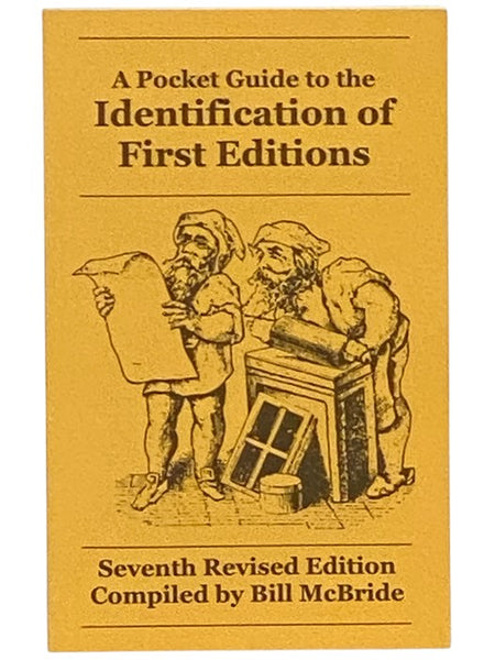 A Pocket Guide to the Identification of First Editions: Seventh Revised Edition