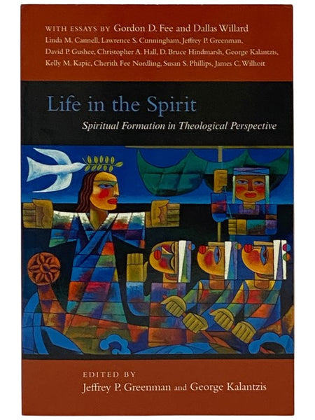 Life in the Spirit: Spiritual Formation in Theological Perspective