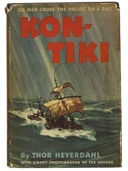 Kon-Tiki: Across the Pacific by Raft