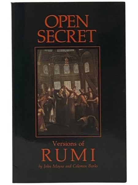 Open Secret: Versions of Rumi