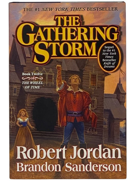 The Gathering Storm (The Wheel of Time Series Book 12)