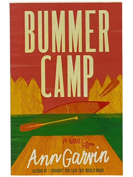 Bummer Camp: A Novel