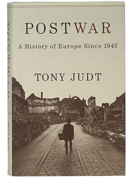 Postwar: A History of Europe Since 1945
