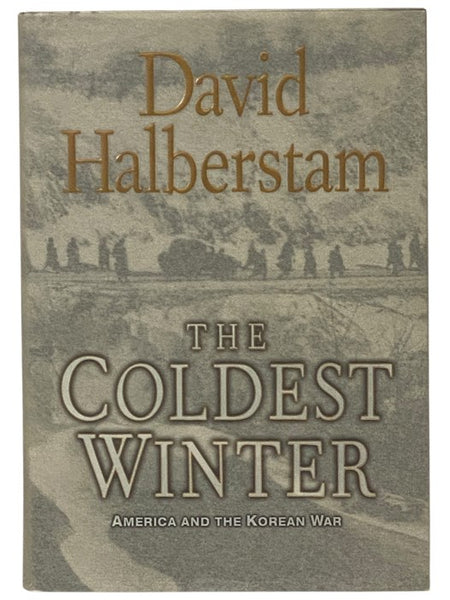 The Coldest Winter: America and the Korean War
