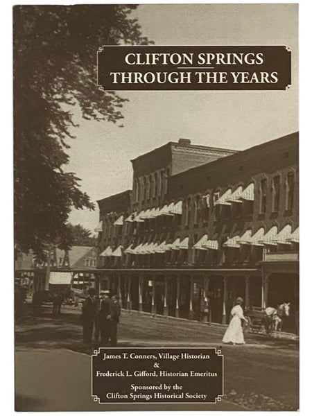 Clifton Springs Through the Years [New York]