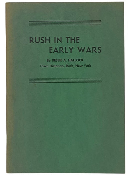 Rush in the Early Wars [New York]