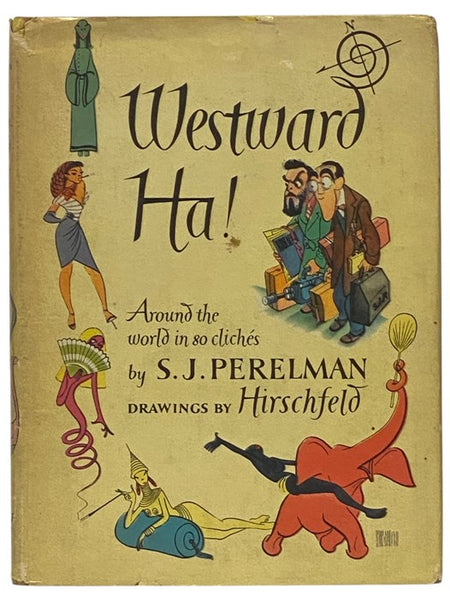 Westward Ha! or, Around the World in 80 Cliches