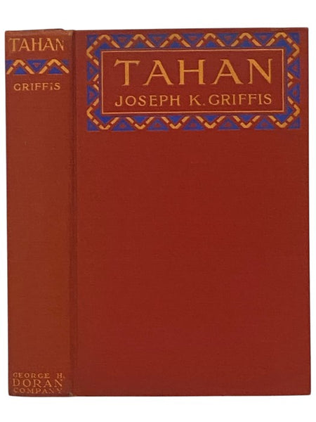 Tahan: Out of Savagery into Civilization - An Autobiography