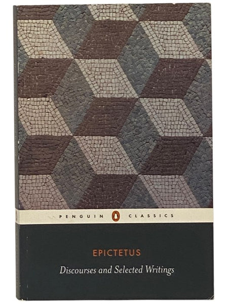 Discourses and Selected Writings (Penguin Classics)