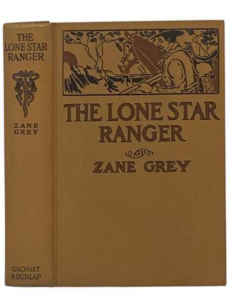Lone Star Ranger: A Romance of the Border