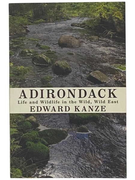 Adirondack: Life and Wildlife in the Wild, Wild East