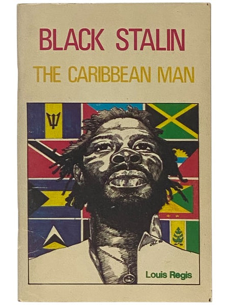 Black Stalin: The Caribbean Man