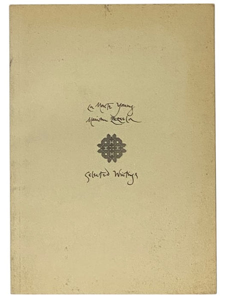 La Monte Young and Marian Zazeela: Selected Writings