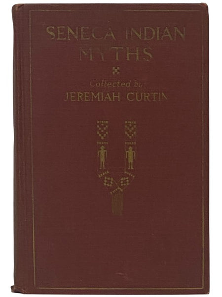 Seneca Indian Myths