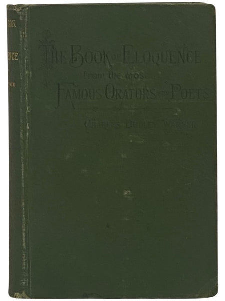 The Book of Eloquence from the Most Famous Orators and Poets