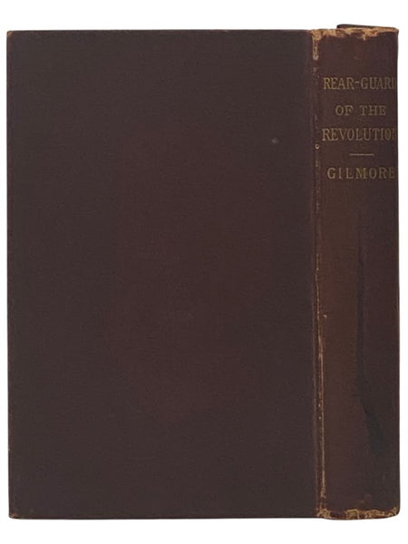 The Rear-Guard of the Revolution