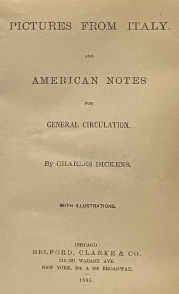 Pictures from Italy. and American Notes for General Circulation. with Illustrations. [with] The Mystery of Edwin Drood and Other Stories. with Illustrations.