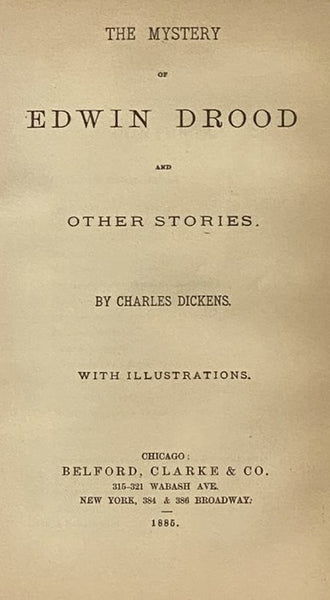 Pictures from Italy. and American Notes for General Circulation. with Illustrations. [with] The Mystery of Edwin Drood and Other Stories. with Illustrations.