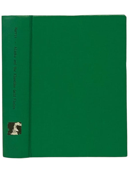 Alaska and the Klondike Gold Fields, Containing Full Account of the Discovery of Gold; Enormous Deposits of the Precious Metal; Routes Traversed by Miners; How to Find Gold; Camp Life at Klondike; Practical Instructions for Fortune Seekers, Etc., Etc.; I…
