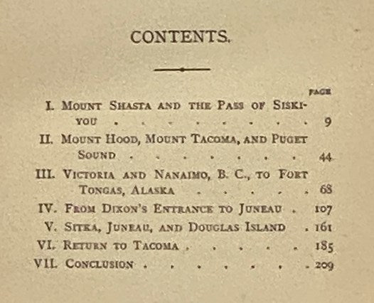 Picturesque Alaska: A Journal of a Tour among the Mountains, Seas and Islands of the Northwest, from San Francisco to Sitka