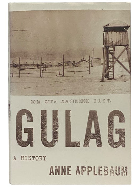 Gulag: A History