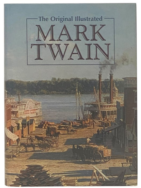 The Original Illustrated Mark Twain
