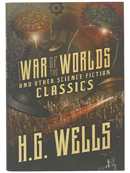 The War of the Worlds and Other Science Fiction Classics