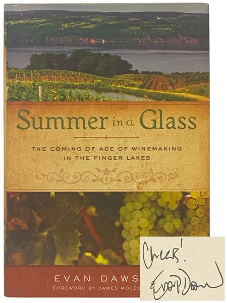 Summer in a Glass: The Coming of Age of Winemaking in the Finger Lakes