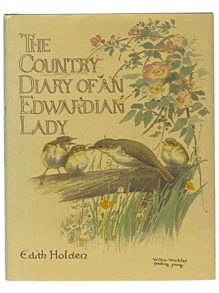 The Country Diary of an Edwardian Lady: A Facsimile Reproduction of a Naturalist's Diary