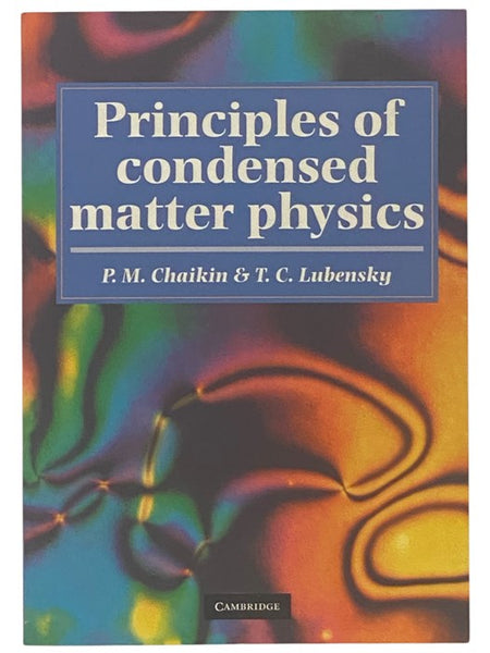 Principles of Condensed Matter Physics