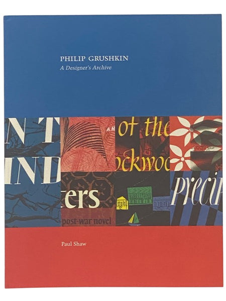 Philip Grushkin: A Designer's Archive