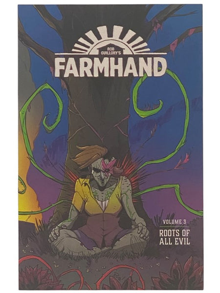 Farmhand Volume 3: Roots of All Evil