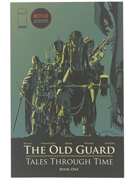 The Old Guard: Tales Through Time Vol. 1