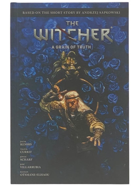 Andrzej Sapkowski's The Witcher: A Grain of Truth