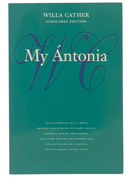 My Antonia (Scholarly Edition)