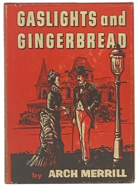 Gaslights and Gingerbread